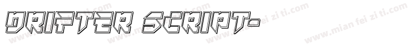 Drifter Script字体转换